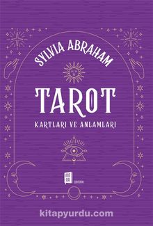 Tarot Kartları ve Anlamları - Sylvia Abraham