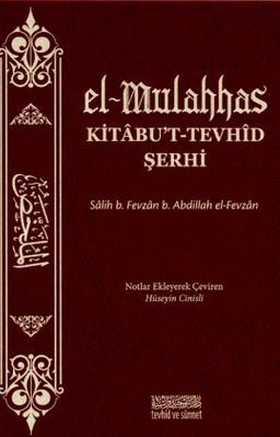 el-Mulahhas Kitabu't-Tevhîd Şerhi