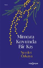 Mimoza Koyu'nda Bir Kış