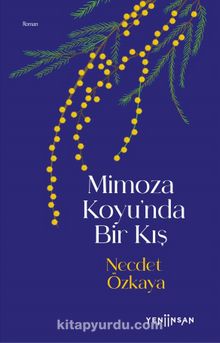 Mimoza Koyu’nda Bir Kış - Necdet Özkaya
