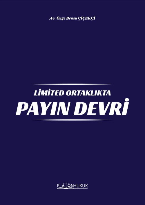 Limited Ortaklıkta Payın Devri