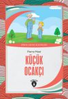 K&uuml;&ccedil;&uuml;k Ocak&ccedil;ı / D&uuml;nya &Ccedil;ocuk Klasikleri