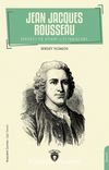 Jean Jacques Rousseau Hayatı ve Edebi Çalışmaları