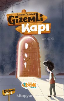 Gizemli Kapı / Kafama Göre 2 - Şeyma Özdemir