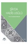 Şia'da Hadis Us&ucirc;l&uuml;