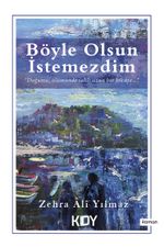 Böyle Olsun İstemezdim 