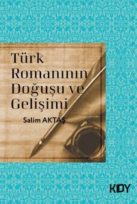 Türk Romanının Doğuşu ve Gelişimi 