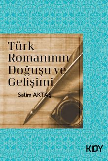 Türk Romanının Doğuşu ve Gelişimi 