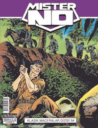 Mister NO Klasik Maceralar Cilt 54 / Altın Üçgen-Butch Cassidy Efsanesi-Patagonya-Kolombiyalı