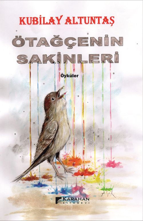Ötağçenin Sakinleri