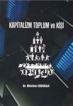Kapitalizm Toplum ve Kişi