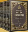 Kaynaklarıyla Ahkam Hadisleri Mezheplere G&ouml;re Fıkhi H&uuml;k&uuml;mler ve Şerhleri (8 Cilt)