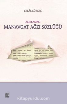 Açıklamalı Manavgat Ağzı Sözlüğü - Celal Görgeç