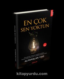 En Çok Sen Yoktun - Alparslan Yige