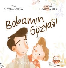 Babamın Gözyaşı - Şeyma Göksay