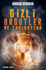 Gizli Örgütler ve Tarikatlar 