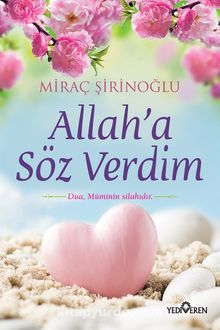 Allah'a Söz Verdim - Miraç Şirinoğlu