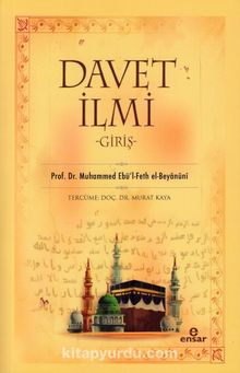 Davet İlmi (Giriş) - Prof. Dr. Muhammed E. el-Beyanuni