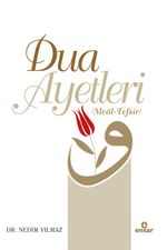Dua Ayetleri (Meal Tefsir)