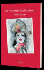 Bir Hikayesi Olmalı Aşkların