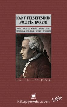 Kant Felsefesinin Politik Evreni - Kolektif