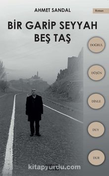 Bir Garip Seyyah - Beş Taş - Ahmet Sandal