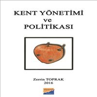 Kent Yönetimi ve Politikası