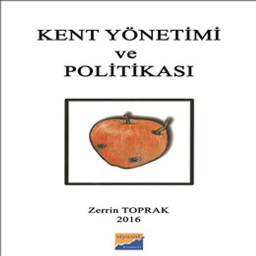 Kent Yönetimi ve Politikası