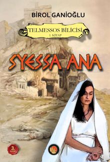Syessa Ana / Telmessos Bilicisi (1. Kitap)