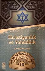 Hıristiyanlık ve Yahudilik & Kur'an Kavramlar Serisi İtikadi Kavramlar 16