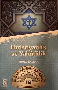 Hıristiyanlık ve Yahudilik & Kur'an Kavramlar Serisi İtikadi Kavramlar 16