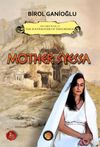 Mother Syessa / The First Book of The Soothsayer of Thelmessos