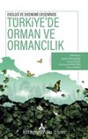 Ekoloji ve Ekonomi Ekseninde Türkiye'de Orman ve Ormancılık