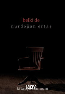Belki de - Nurdoğan Ertaş