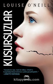 Kusursuzlar (Karton Kapak) - Louise O’Neill