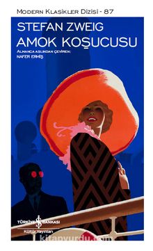 Amok Koşucusu (Ciltli) - Stefan Zweig