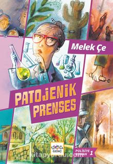 Patojenik Prenses - Melek Çe