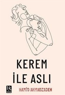 Kerem İle Aslı - Hamid Ahmadzadeh