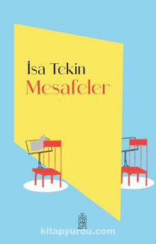 Mesafeler - İsa Tekin