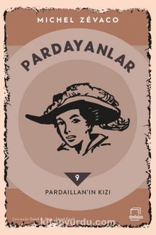 Pardayanlar 9 / Pardaillan'ın Kızı - Michel Zevaco