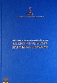 Proceeding of the International Conference on Islamic Civilisation in the Mediterranean