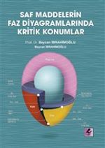 Saf Maddelerin Faz Diyagramlarında Kritik Konumlar
