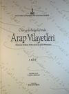 Osmanlı Belgelerinde Arap Vilayetleri (Kanuni Sultan S&uuml;leyman'ın Son D&ouml;nemi) 3. Cilt (Cd Ekli)