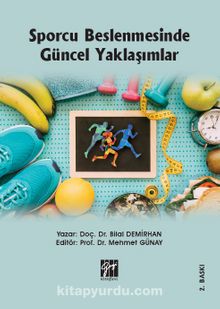 Sporcu Beslenmesinde Güncel Yaklaşımlar - Doç. Dr. Bilal Demirhan