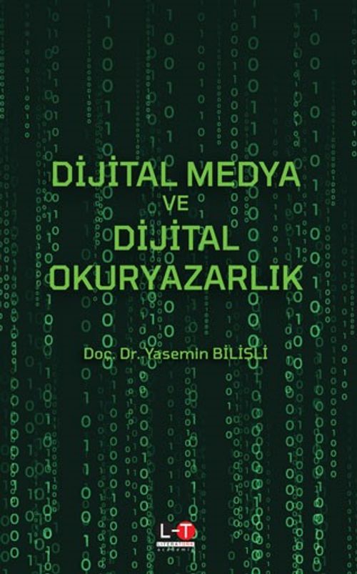 Dijital Medya ve Dijital Okuryazarlık 
