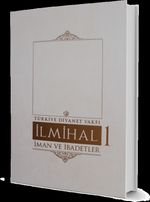 İlmihal 1. Cilt / İman ve İbadetler