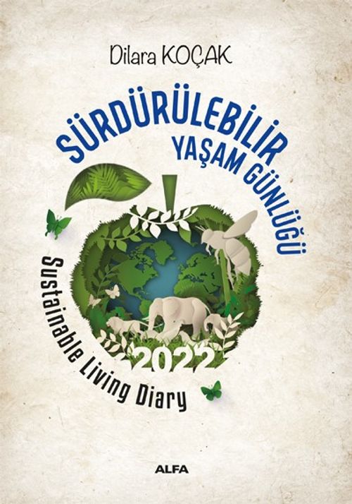 Sürdürülebilir Yaşam Günlüğü 2022 - Sustainable Living Diary
