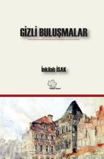 Gizli Buluşmalar