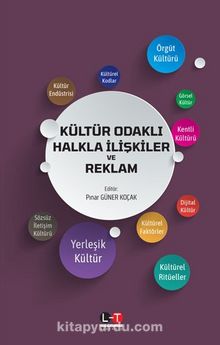 Kültür Odaklı Halkla İlişkiler ve Reklam - Pınar Güner Koçak