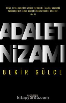 Adalet Nizamı - Bekir Gülce